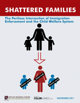 Download Shattered Families: The Perilous Intersection of Immigration Enforcement and the Child Welfare System