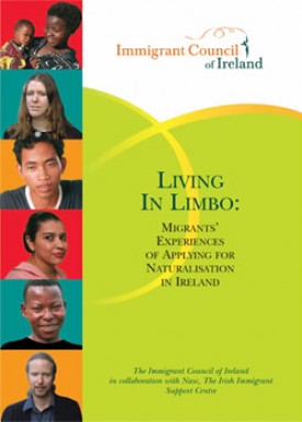 Download Living in Limbo: Migrant’s Experiences of Applying for Naturalisation in Ireland