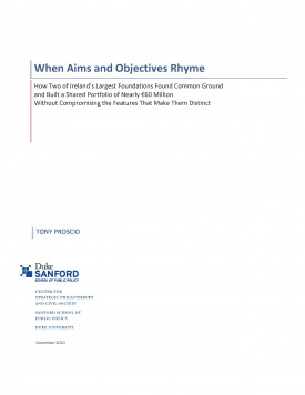 Download When Aims & Objectives Rhyme: How Two of Ireland’s Largest Foundations Found Common Ground