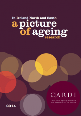 Download A Picture of Ageing Research in Ireland, North and South