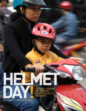 Download Helmet Day! Lessons Learned on Vietnam’s Road to Healthy Behavior