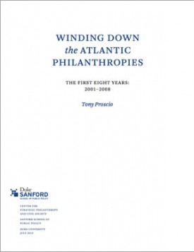 Download Winding Down the Atlantic Philanthropies – 2001-2009: The First Eight Years