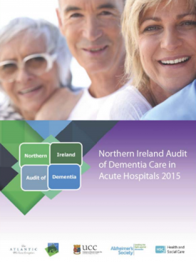 Download Northern Ireland Audit of Dementia Care in Acute Hospitals 2015