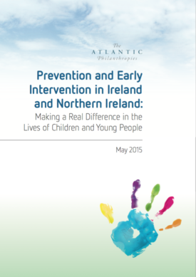 Download Prevention and Early Intervention in Ireland and Northern Ireland: Making a Real Difference in the Lives of Children and Young People