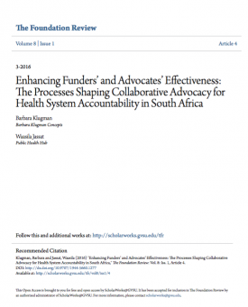 Download Enhancing Funders’ and Advocates’ Effectiveness: The Processes Shaping Collaborative Advocacy for Health System Accountability in South Africa