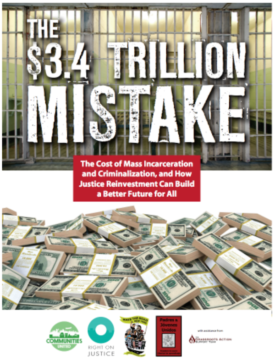 Download The $3.4 Trillion Mistake: The Cost of Mass Incarceration and Criminalization