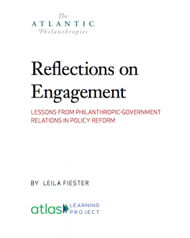 Download Reflections on Engagement: Lessons From Philanthropic-Government Relations in Policy Reform