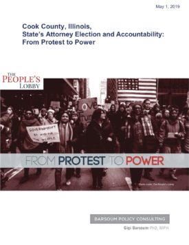 Download Cook County, Illinois, State’s Attorney Election and Accountability: From Protest to Power