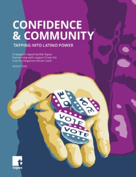 Download Confidence & Community: Tapping Into Latino Power